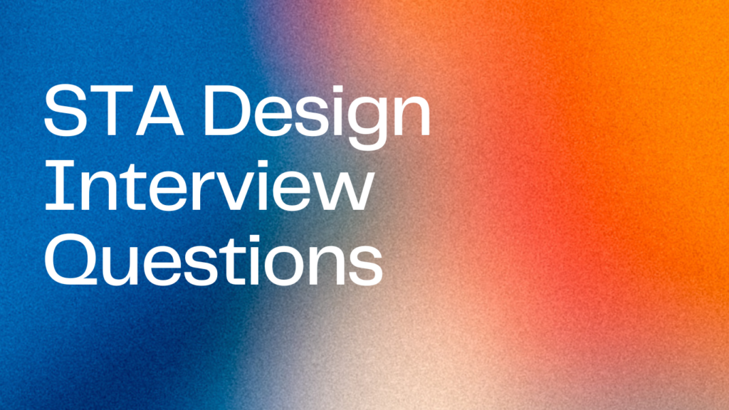 STA Design Interview Questions