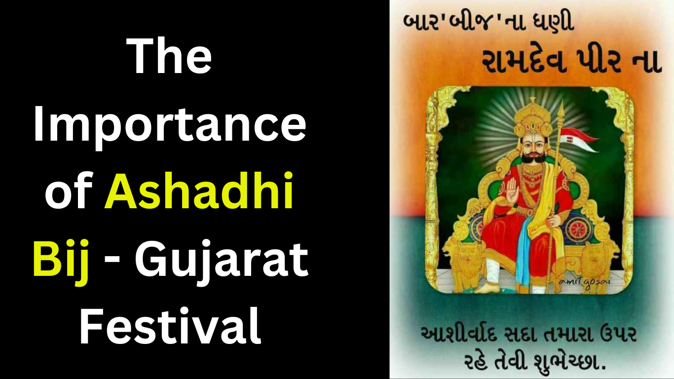 The Importance of Ashadhi Bij – Gujarat Festival